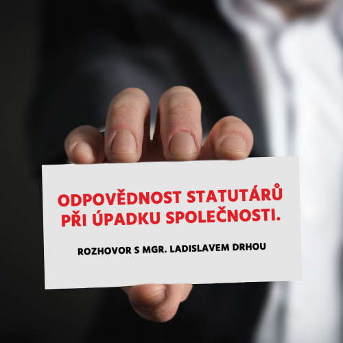 Odpovědnost statutárního orgánu při úpadku obchodní korporace a případné následky pro výkon funkce